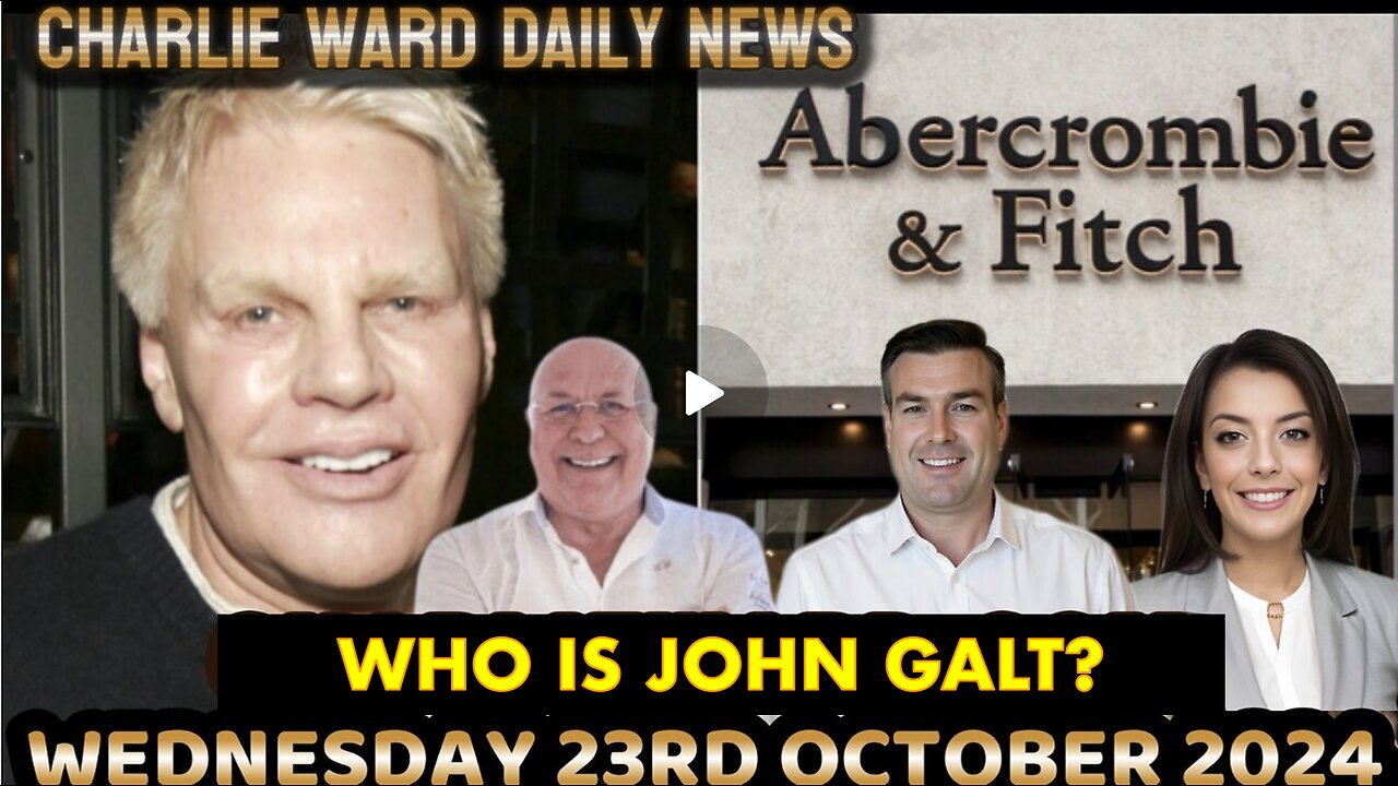 CHARLIE WARD DAILY NEWS- ABERCROMBIE & FITCH EXPOSED. WHEN DOES IT END? JGANON, SGANON, CLIF HIGH