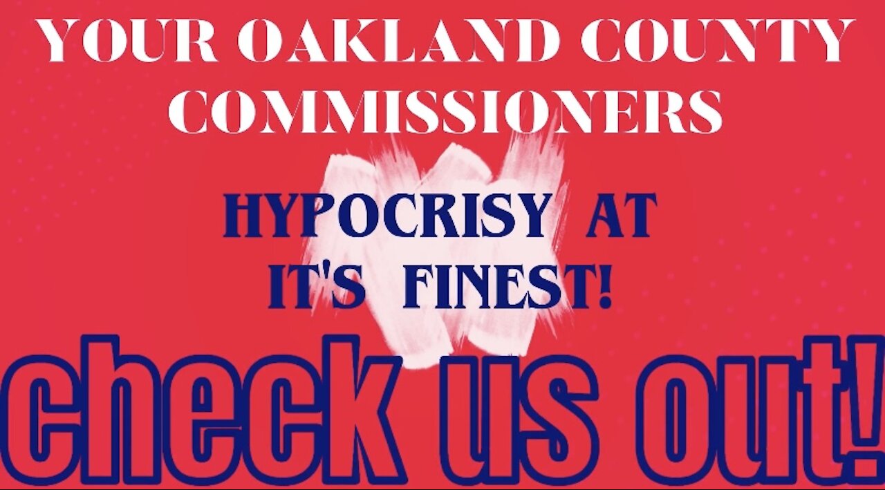Oakland County Michigan Hypocrisy