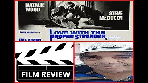 Love With A Proper Stranger 1963 movie Review