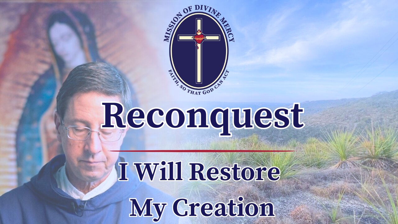 2024-08-05 Reconquest - I Will Restore My Creation