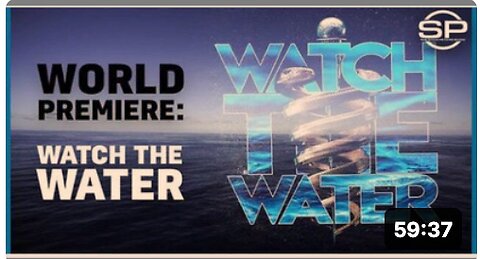 "WATCH THE WATER" DOCUMENTARY - DR. 'BRYAN ARDIS' WITH STEW PETERS