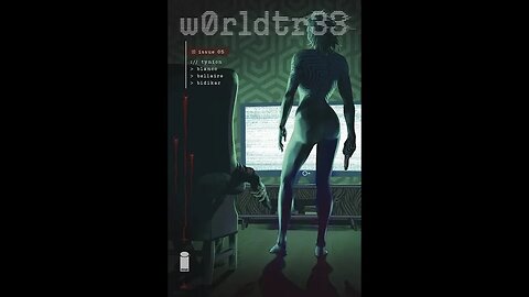 WorldTr33 #5 - HQ - Crítica