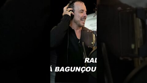 Ralf - Já Baguncou Minha Vida