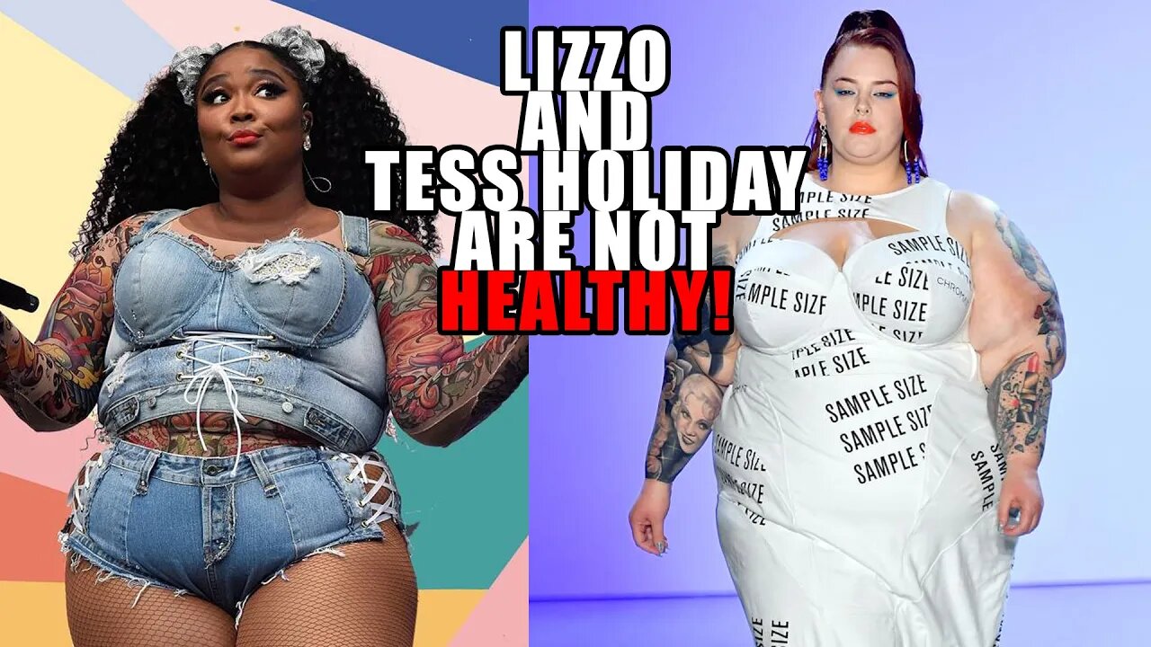 When Society Calls Lizzo and Tess Holliday Healthy We Are In Trouble