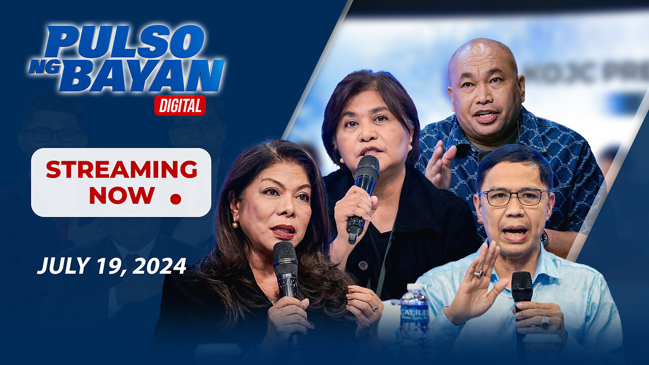 LIVE | Pulso ng Bayan kasama sina Admar Vilando at Jade Calabroso | July 19, 2024