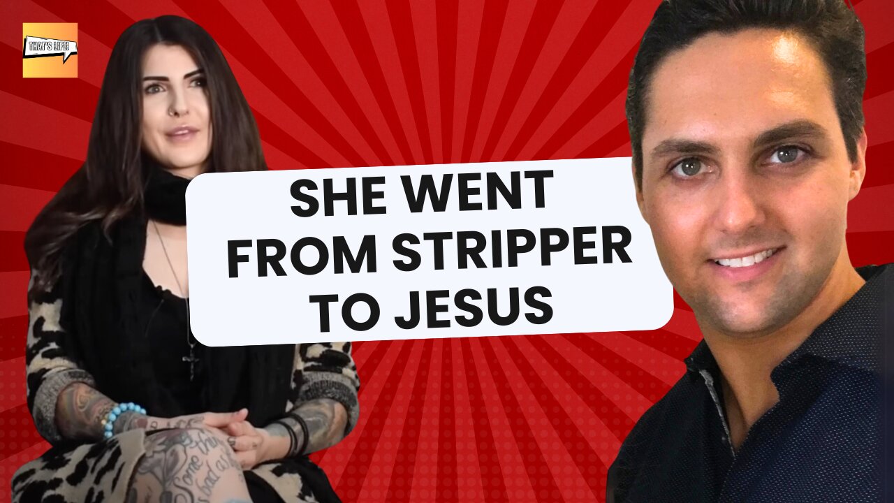 She Went from Stripper to Jesus | That's Life Ep. 37