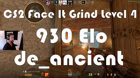 CS2 Face-It Grind - Face-It Level 4 - 930 Elo - de_ancient