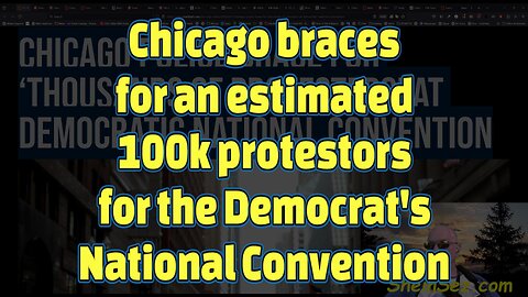 Chicago braces for an estimated 100k protestors for the Democrat's National Convention-624