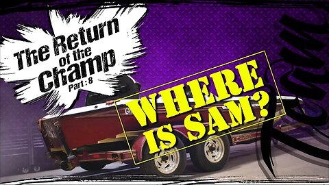 The Return of the Champ! | Part 8 | Episode 17