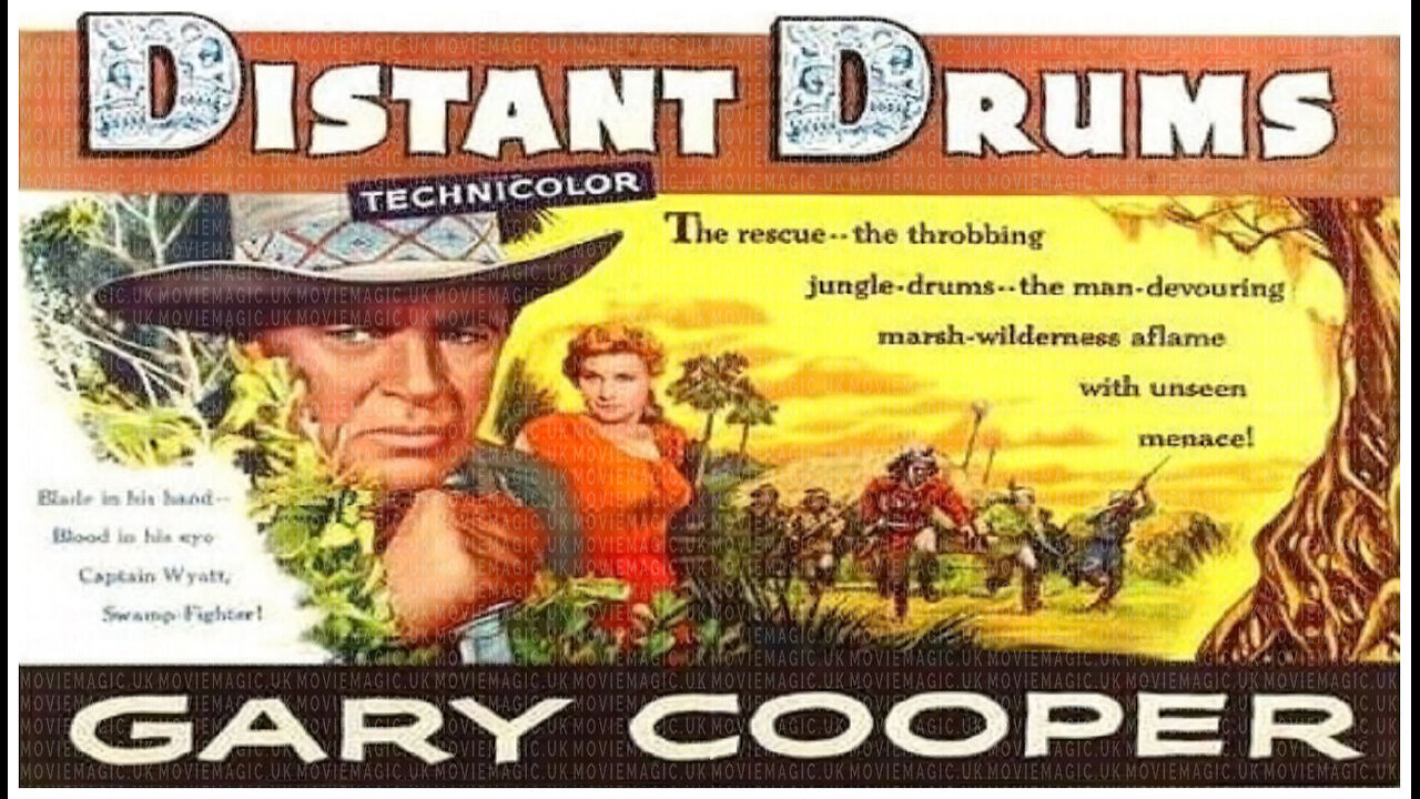 🎥 Distant Drums - 1951 - 🎥 TRAILER & FULL MOVIE LINK