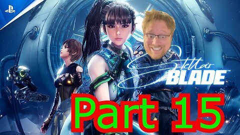 Stellar Blade Part 15: Back to the Wasteland