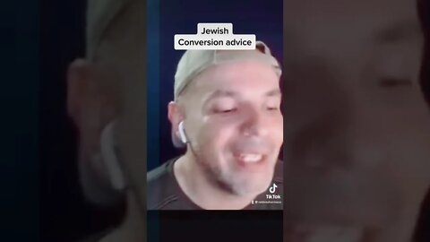 Jewish Conversion advice