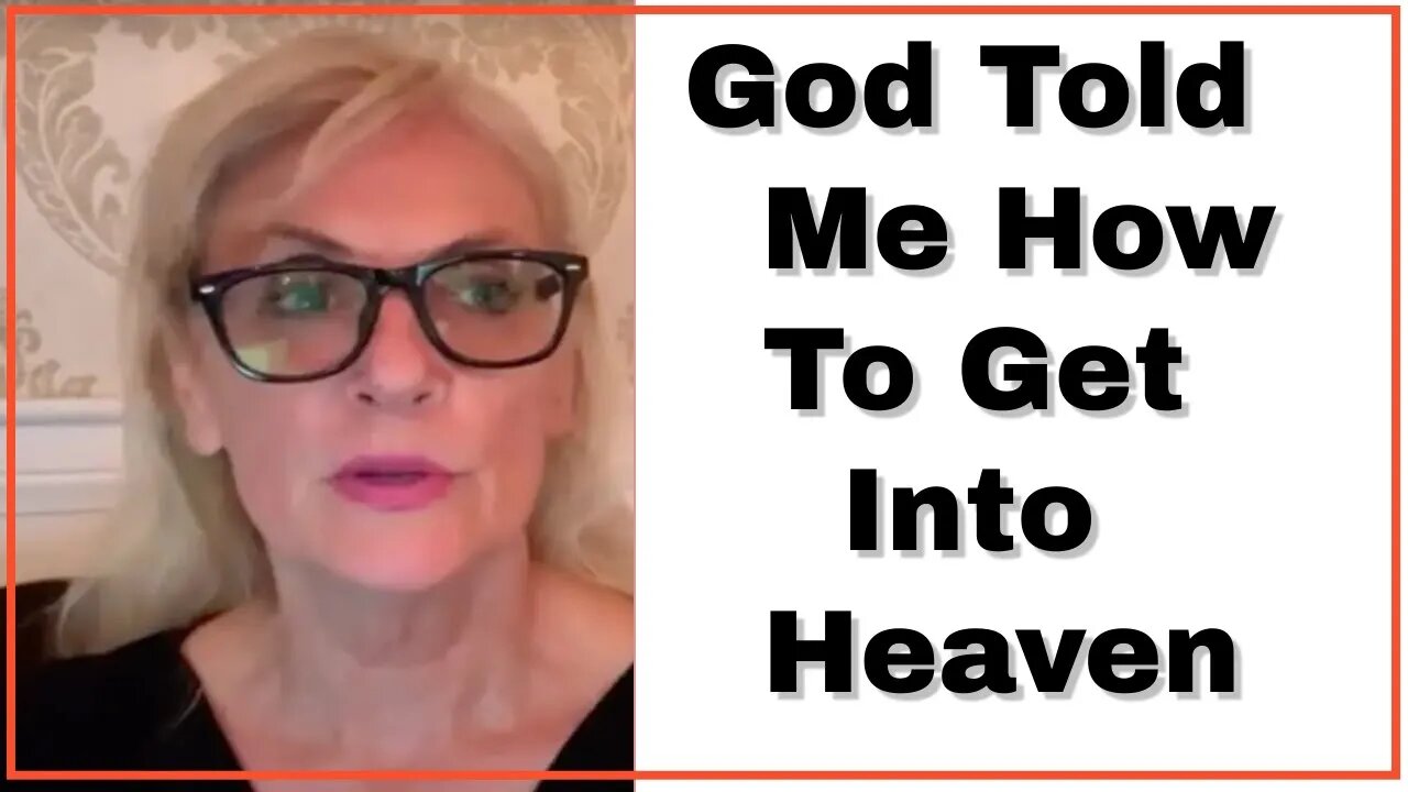 God Told Me How To Get Into Heaven