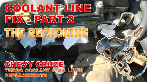 Chevy Cruze Turbo Lines Replacement - How-To Change All 4 Lines/Hoses