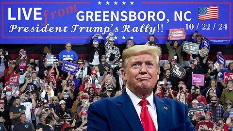 President Trump's Rally in Greensboro, NC (10/22/24)