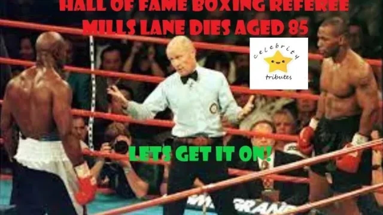 hall of fame boxing referee mills lane dies aged 85