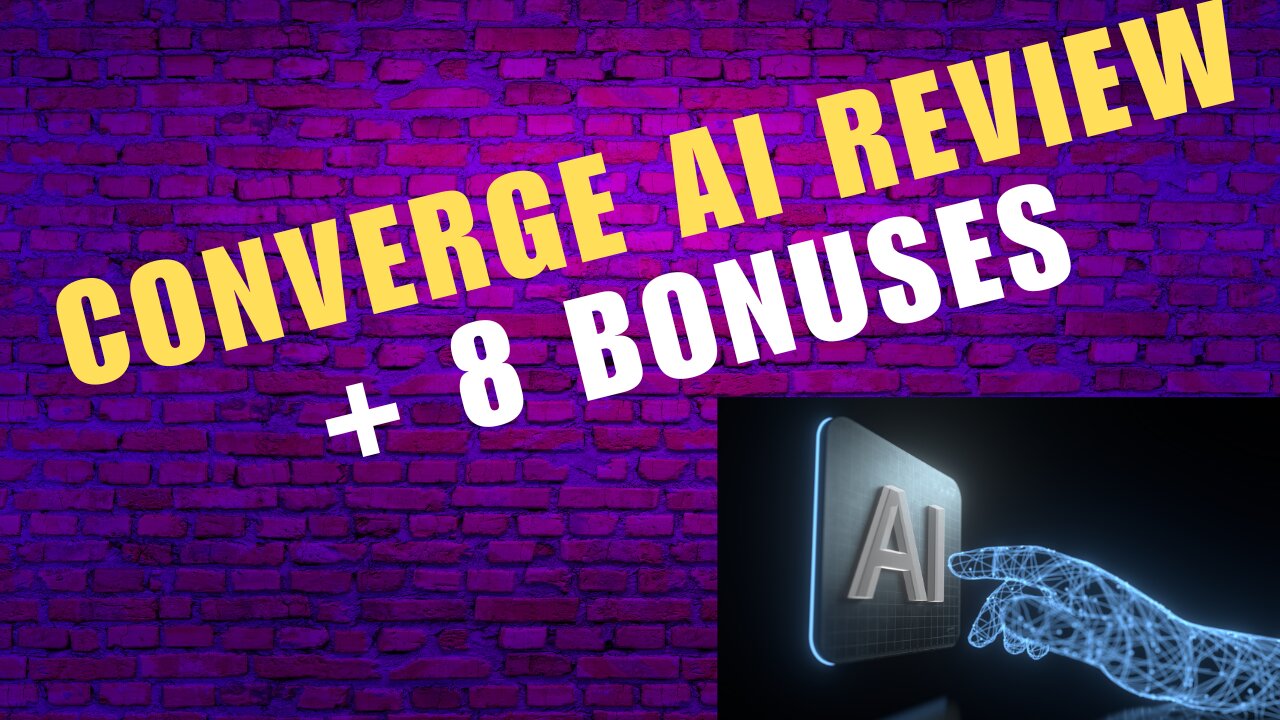 Converge AI+ 8 Bonuses To Make It Work FASTER!