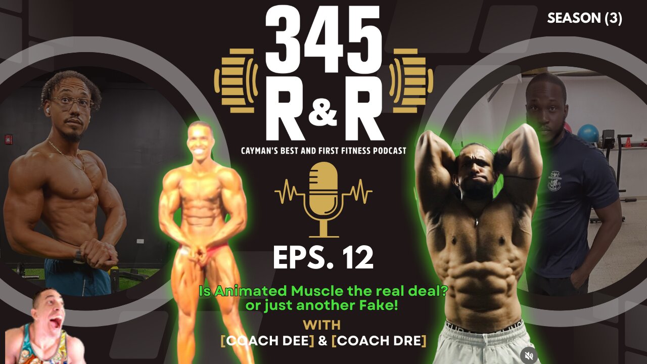 Episode 12 - Animated Muscle on Steroids?