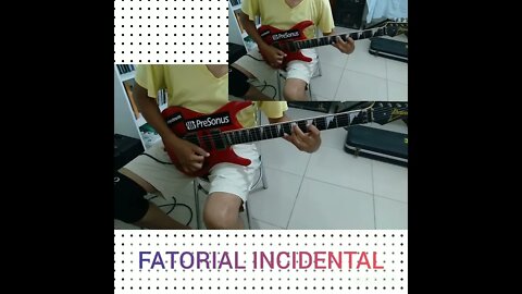 Tema: Fatorial Incidental- By Davi Santana