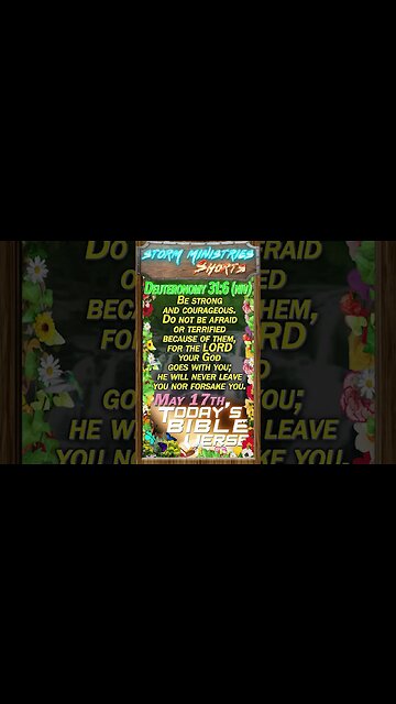 MAY 17, 2023 | Be STRONG and COURAGEOUS - The ULTIMATE Call to Faith and Action