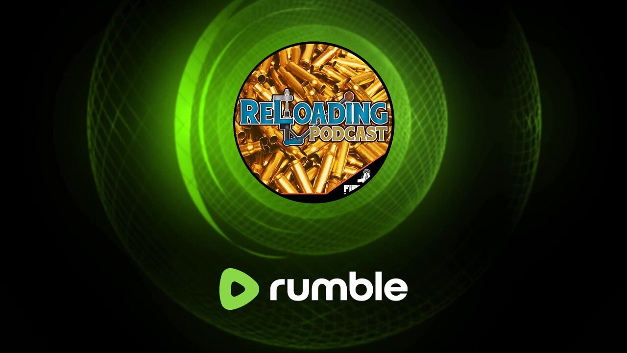 Reloading Podcast 521 - Cerrosafe