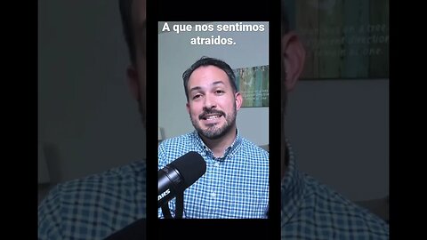 A que nos sentimos atraidos. #shorts