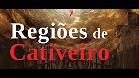 REGIÕES DE CATIVEIRO - CAPÍTULO 6 - AS DIFERENTES REGIÕES DE CATIVEIRO