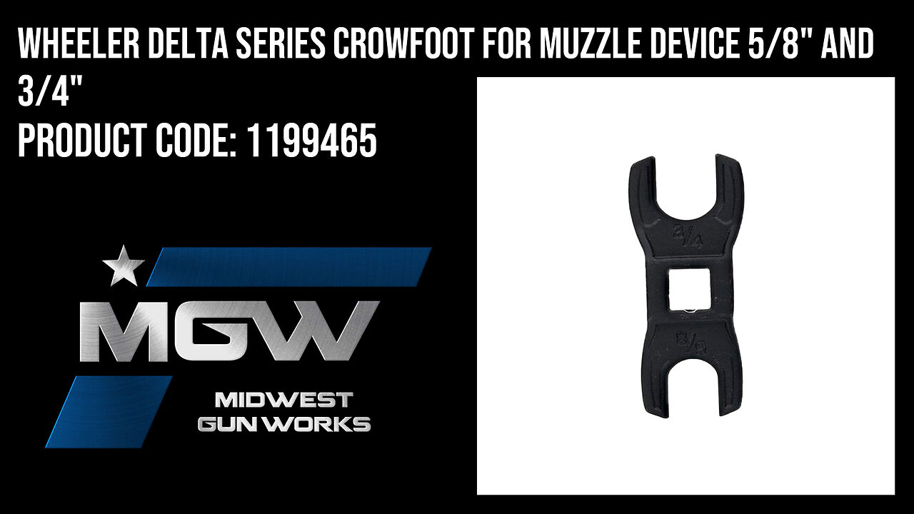 Wheeler Delta Series Crowfoot for Muzzle Device 5/8" and 3/4" - 1199465