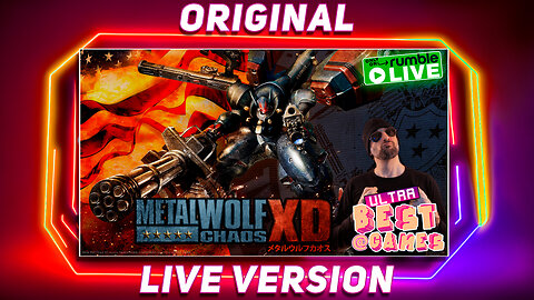 Metal Wolf Chaos XD | ULTRA BEST AT GAMES (Original Live Version)