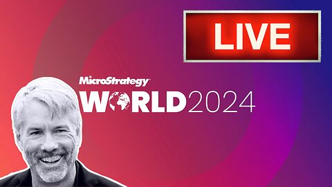 LIVE: MICHAEL SAYLOR, THERE IS NO SECOND BEST, BITCOIN