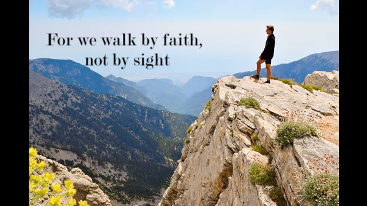 For We Walk By Faith