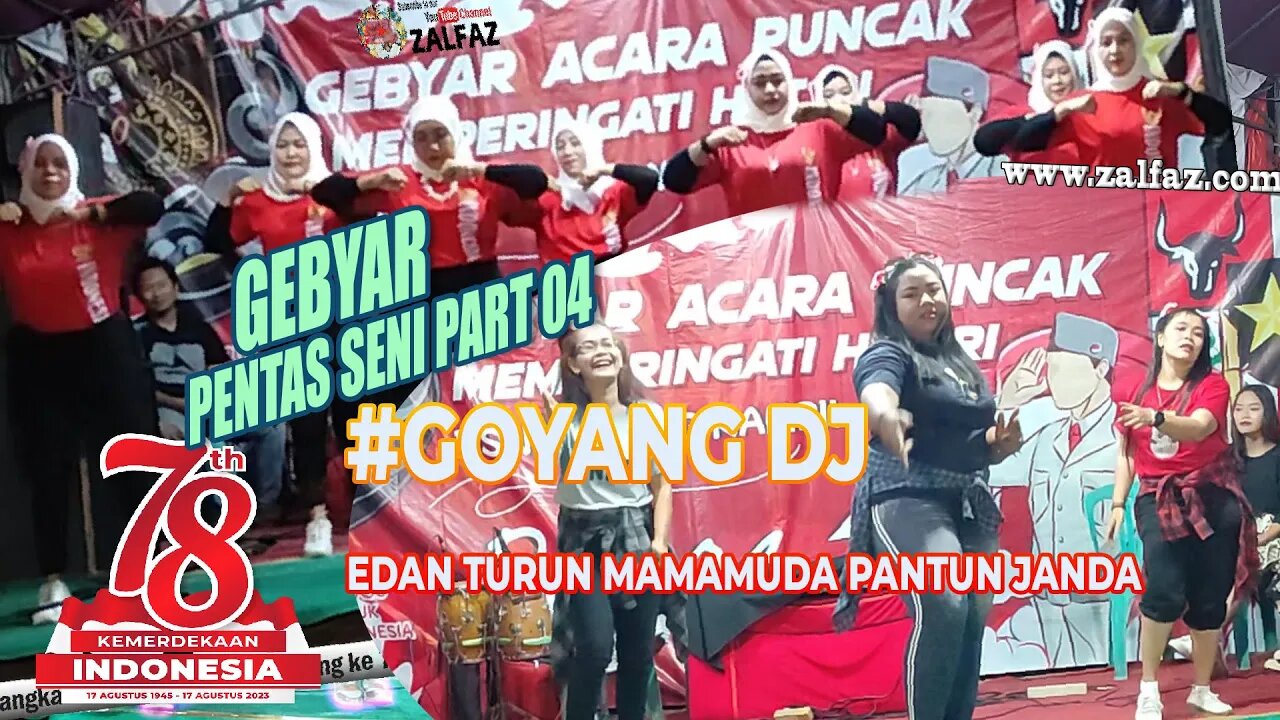 goyang dj edan turun pantun janda mama muda di Gebyar Pentas Seni Part 4 Agustusan 2023