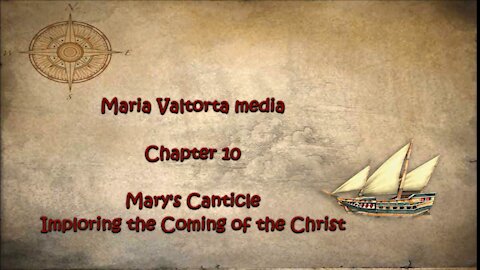 Mary's Canticle Imploring the Coming of the Christ