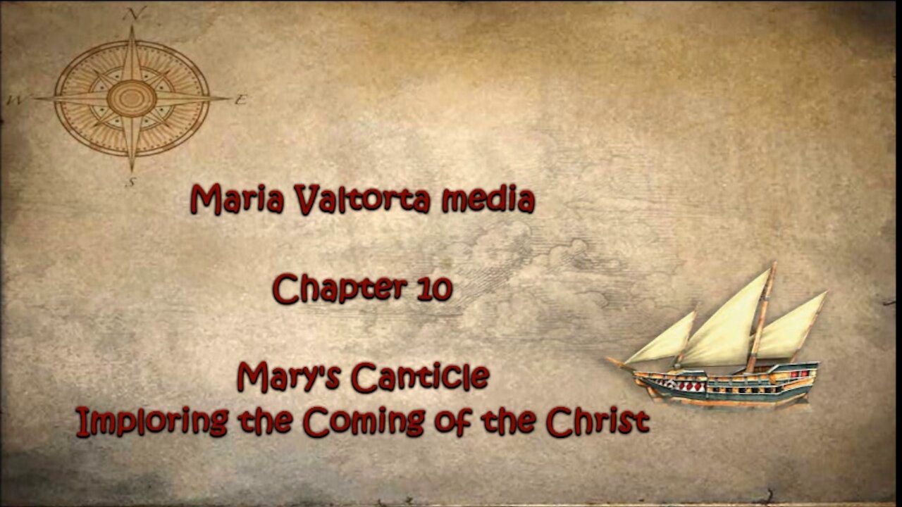 Mary's Canticle Imploring the Coming of the Christ