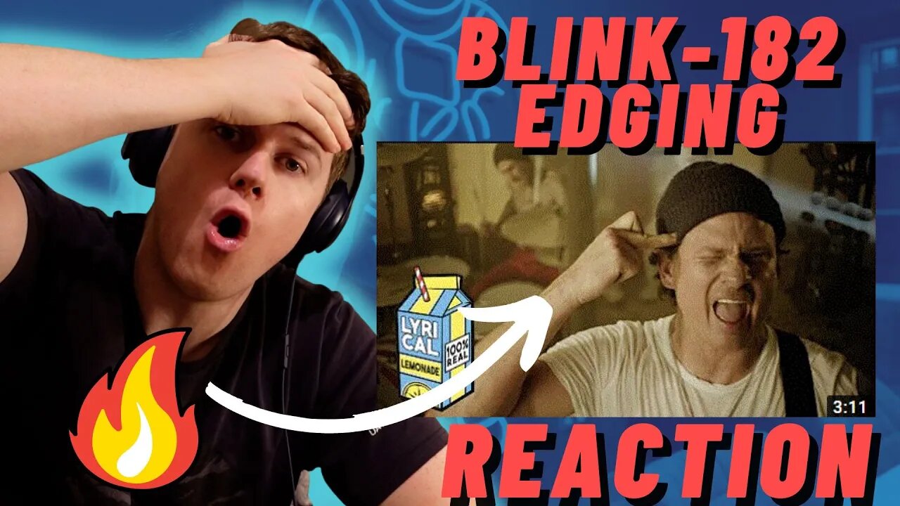 blink-182 - EDGING [Alternate Version] (Directed by Cole Bennett) ((IRISH MAN REACTION!!))