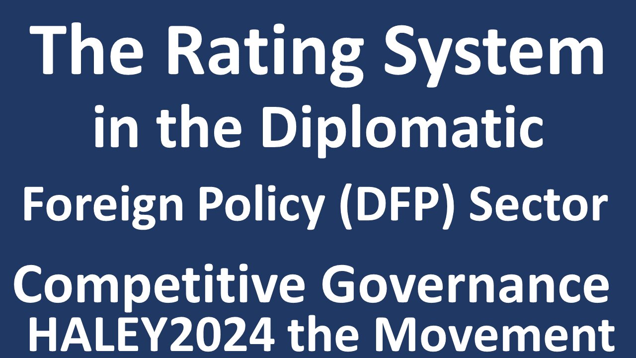 The Rating System in the Diplomatic Foreign Policy Sector