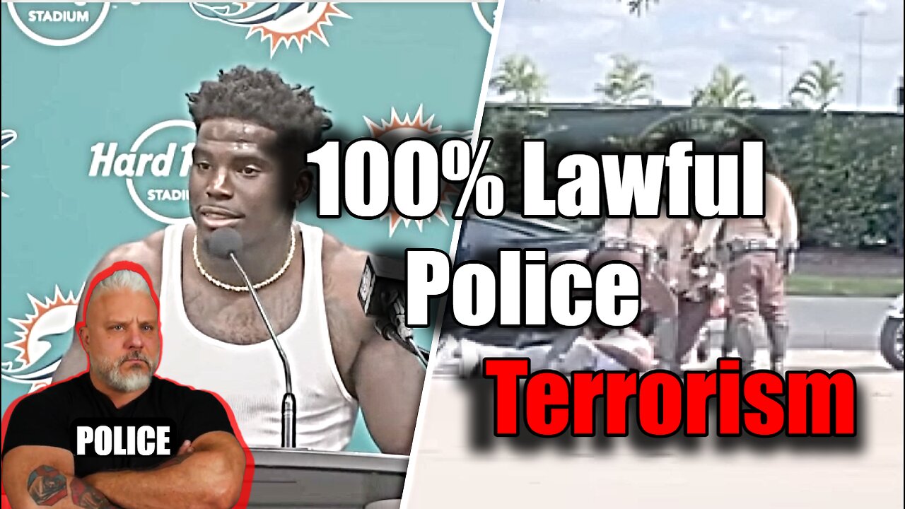 LAWFUL POLICE TERROISM: Tyreek Hill body-cam video from Miami-Dade Police