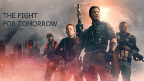 THE TOMORROW WAR Official Trailer