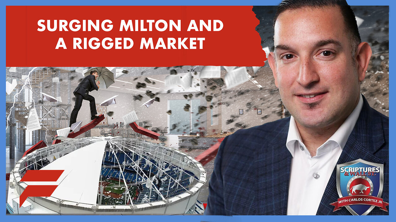 SURGING MILTON AND A RIGGED MARKET