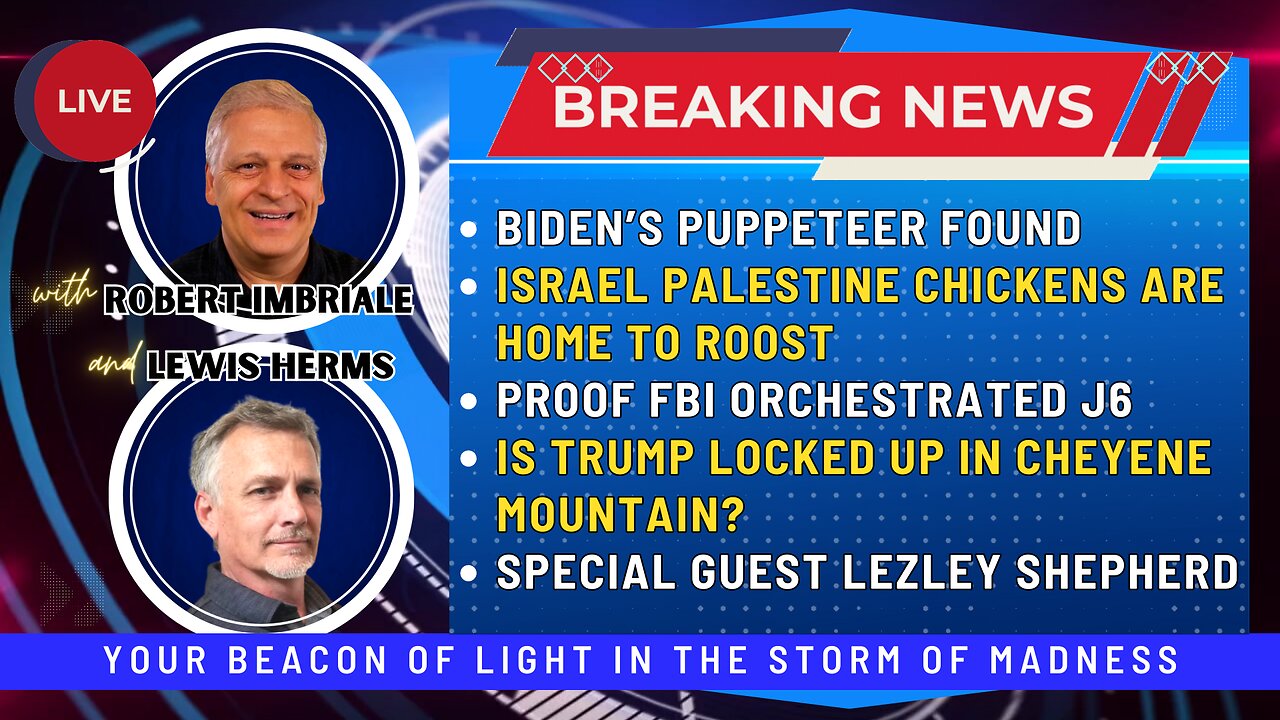 BIDEN'S PUPPETEER FOUND | FBI ORCHESTRATED J6 | TRUMP IN CHEYENE MOUNTAIN? | GUEST LEZLEY SHEPHERD