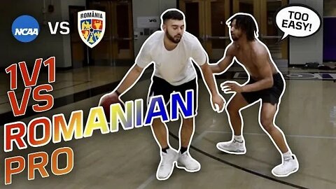 "My Hardest Game"..1v1 Against Romanian Pro & NCAA All American!