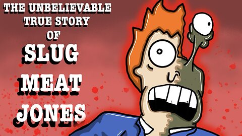 Slug Meat Jones S1 E1: Origins
