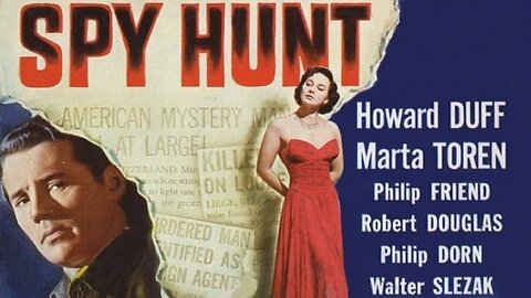 Spy Hunt (1950) Howard Duff, Märta Torén, Philip Friend