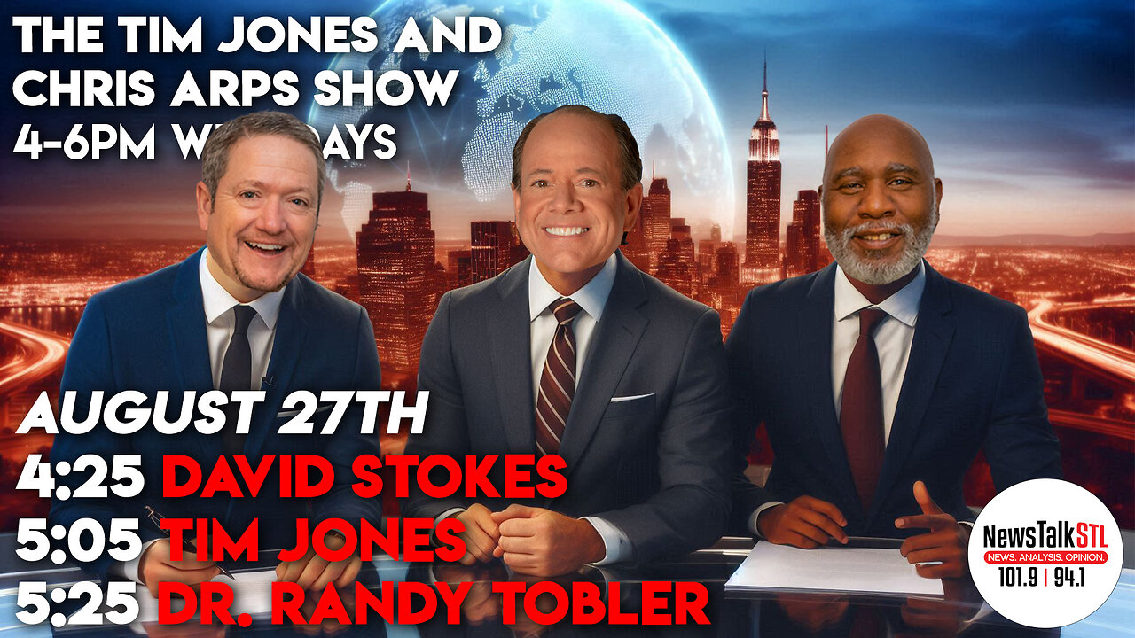 The Tim Jones and Chris Arps Show 08.27.2024 Host, Jamie Allman | David Stokes | Dr. Tobler