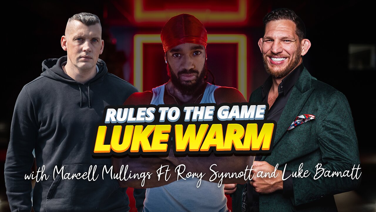 RULES TO THE GAME | LUKE WARM