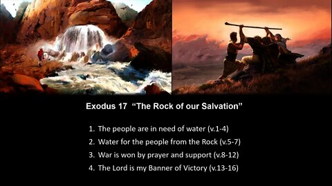 Exodus 17 “The Rock of our Salvation” - Calvary Chapel Fergus Falls