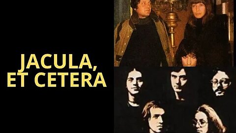 JACULA E ET CETERA: DUAS BANDAS DE ROCK PROGRESSIVO