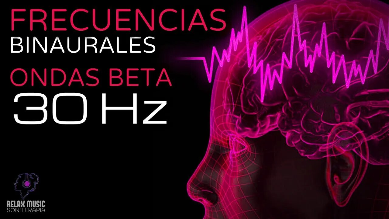 Terapia Sonido Binaural con Ondas Beta 30 Hz - Tono Puro - Tonos Milagrosos y Curativos