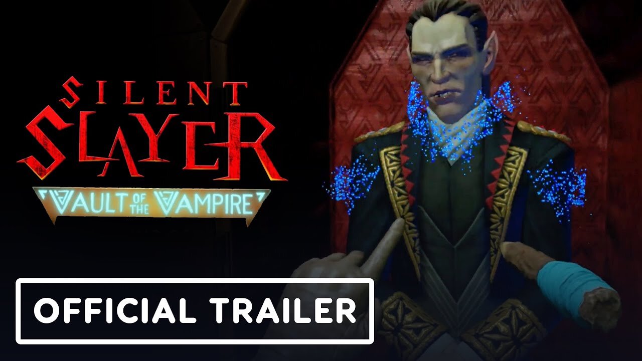 Silent Slayer: Vault of the Vampire - Official Gameplay Trailer