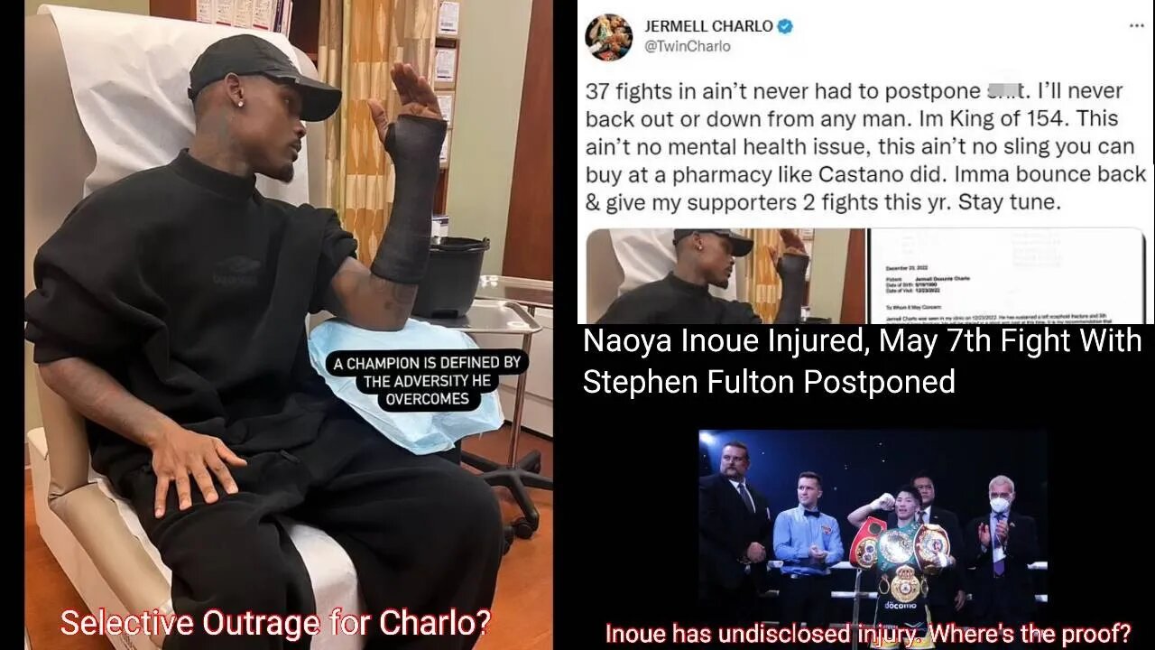 EP 200 Selective Outrage for Charlo's injury, Inoue undisclosed injury is cool with no proof? #TWT